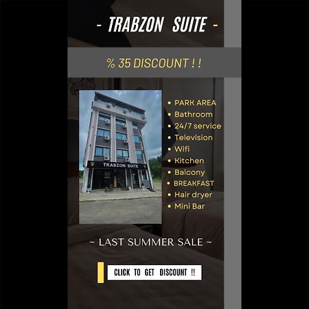 Trabzon Suite Ngoại thất bức ảnh